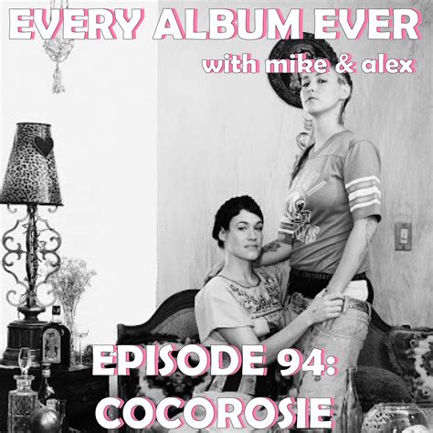 Cocorosie Discography — Every Album Ever Podcast