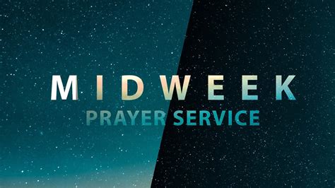 Midweek Prayer Service Youtube