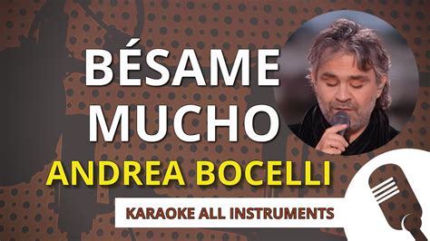 BÉSAME MUCHO (Andrea Bocelli) - KARAOKE - YouTube