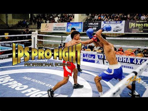 LPS Pro Fight 2022 Zan 4 Na YouTube