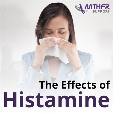 The Effects of Histamine - MTHFR Support Membership Portal