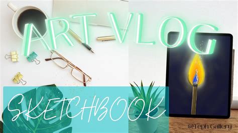 Art Vlog Primera Vez Dibujando En Sketchbook Learning YouTube