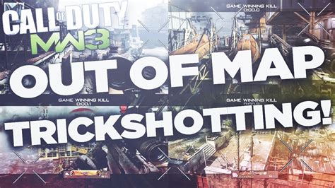 MW3 Out Of Map TrickShotting 4 SHOTS YouTube