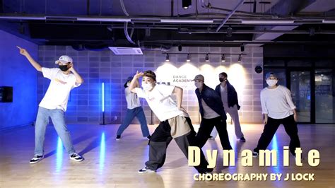 Bts Dynamite Choreography By J Lock Locking Class Youtube