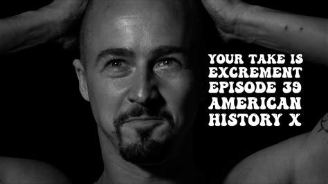 American History X Episode 39 Youtube