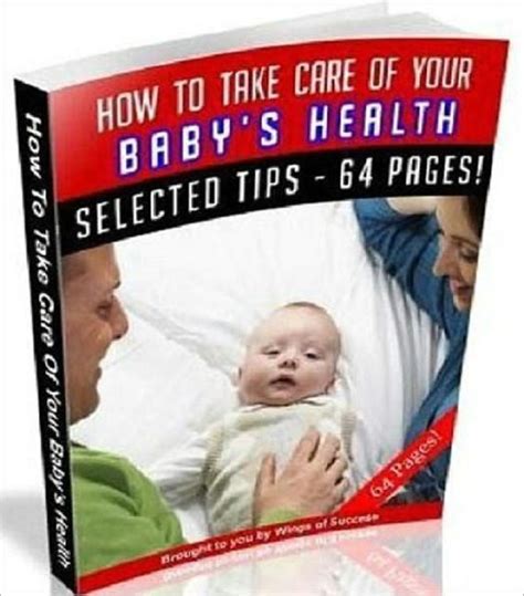 How To Take Care Of Your Babys Health By Dawn Publishing Ebook