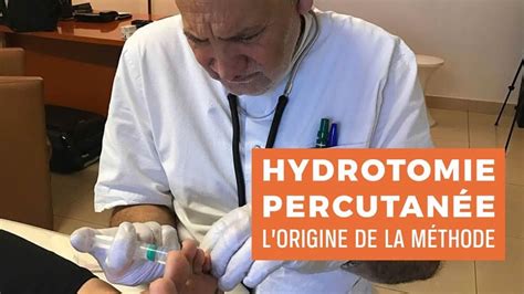 Hydrotomie Lhydrotomie Est Une Technique Innovante Qui Permet De