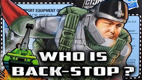 History And Origin Of GI Joe S BACK STOP YouTube