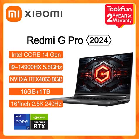 XIAOMI-Redmi-G-Pro-Gaming-Laptop-16GB-RAM-SSD-1TB-2-5K-240Hz-NVIDIA ...