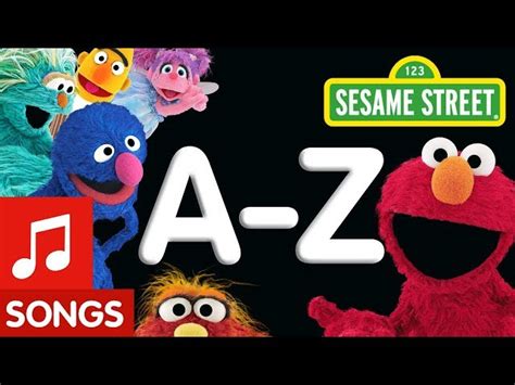 Sesame Street A To Z Songs Letter Of The Day Compilation Videos