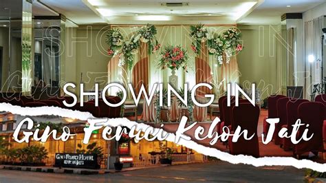 Venue Showing At Gino Feruci Kebon Jati I Mantuan Manten YouTube