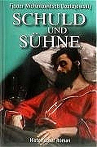 Amazon Schuld Und S Hne Roman In Sechs Teilen Mit Einem Epilog