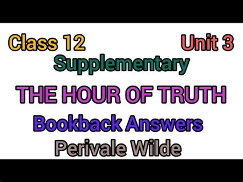 Th English Unit Supplementary The Hour Of Truth Bookback