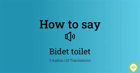 pronounce bidet toilet howtopronouncecom