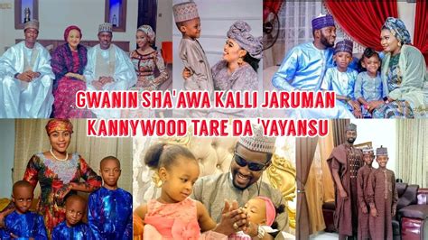 Gwanin Sha Awa Kalli Jaruman Kannywood Mata Da Maza Tare Da Yayansu