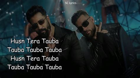 Tauba Tauba Lyrics Karan Aujla Vicky Kaushal Bad Newz Triptii