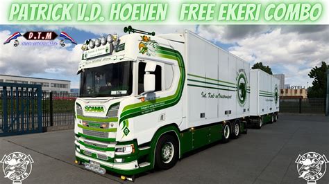 Ets 2 Scania Patrick V D Hoeven Transport FREE Combo Pack Made By