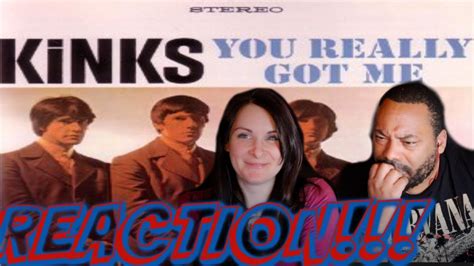 The Kinks You Really Got Me Reaction Youtube