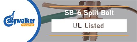 Skywalker SB 6 Grounding Split Bolt Electrical Split Bolt Connectors