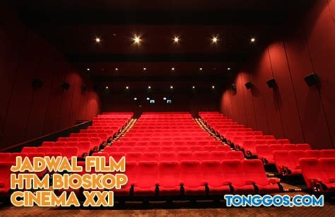 Jadwal Bioskop Atrium Xxi Cinema Jakarta Pusat Januari