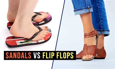 Sandals Vs Flip Flops Difference Between Sandals And Flip Flops The