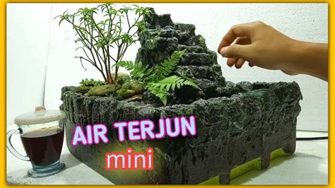 Cara Membuat Tebing Air Terjun Aquarium Dari Styrofoam Homecare