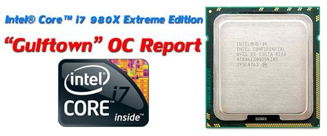 Intel Core I X Extreme Edition Gulftown Oc Report Oc