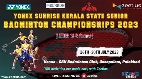 Yonex Sunrise Kerala State Senior Under Senior Badminton