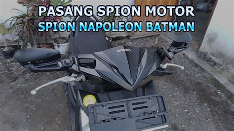 Cara Pasang Spion Napoleon Batman Di Motor Matic Honda Beat YouTube