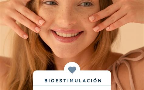 Bioestimulación facial Qué es y cómo funciona 360Clinics