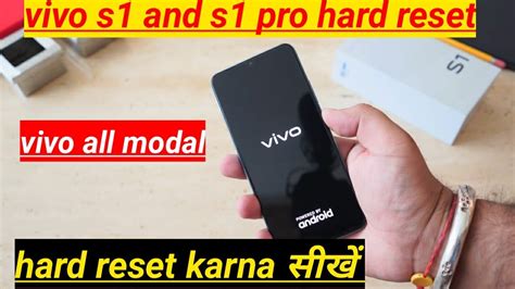 Vivo S1 Hard Reset How To Hard Reset Vivo S1 Pro Vivo All Modal Hard