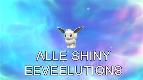 Alle Shiny Evoli Entwicklungen Pokemon Purpur Karmesin Eeveelutions