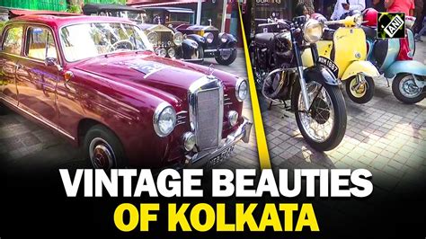 Vintage Car And Bikes Rally From Rolls Royce To Triumph Kolkata