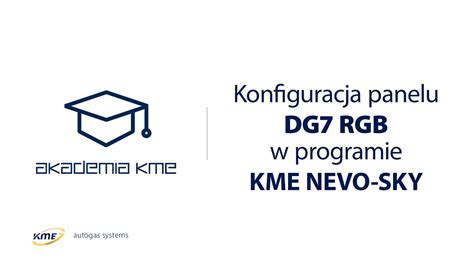 Konfiguracja Panelu Kierowcy Dg Rgb W Programie Kme Nevo Sky Youtube