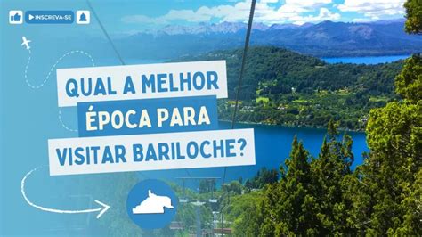 Qual A Melhor Poca Para Viajar Para Bariloche Zerando Bariloche