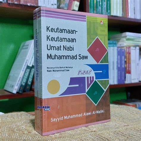 Jual BUKU KEUTAMAAN KEUTAMAAN UMAT NABI MUHAMMAD SAW Sayyid Muhammad