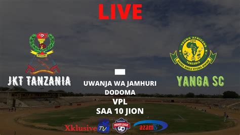 LIVE JKT TANZANIA VS YANGA SC LEO 17 06 2020 YouTube