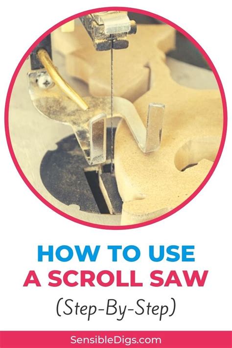 How To Use A Scroll Saw Step By Step Artofit