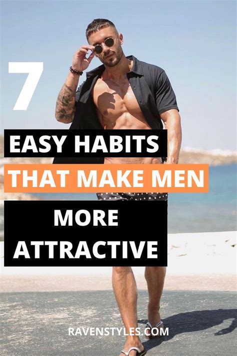 7 Easy Habits That Make Men More Attractive Travel Outfit Summer Men