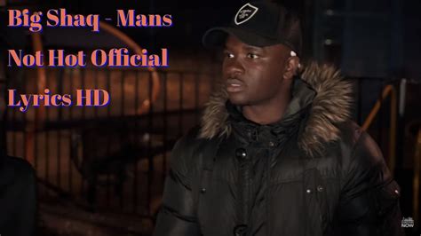 Big Shaq Mans Not Hot Official Lyrics HD YouTube