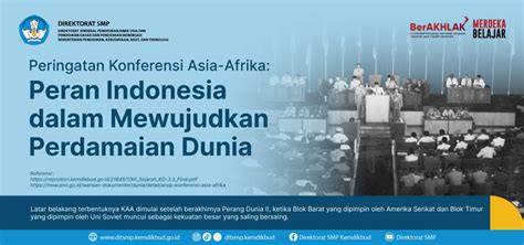 Peringatan Konferensi Asia Afrika Peran Indonesia Dalam Mewujudkan