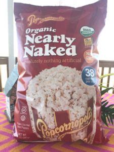 Popcornopolis Organic Nearly Naked Now On Sale At Costco Score Huge