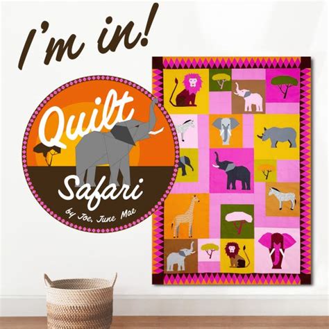 Quilt Safari Material Requirements First Giveaway Weallsew