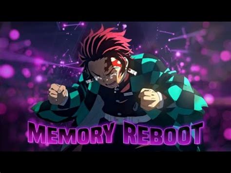 Memory Reboot Demon Slayer EDIT AMV YouTube