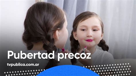 ¿qué Es La Pubertad Precoz En Casa Salud Youtube