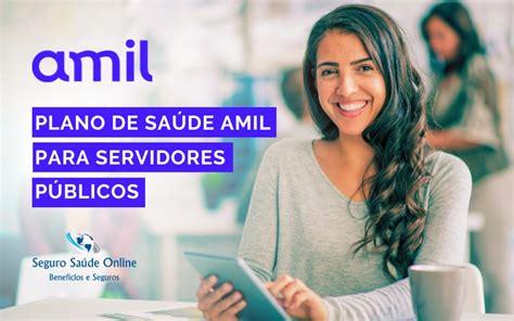 Plano De Sa De Amil Para Servidores P Blicos Inscritos Afpesp