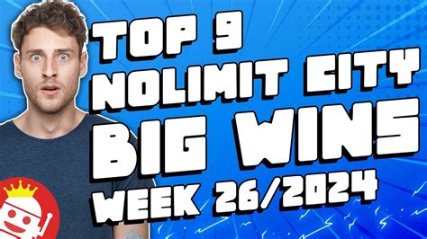 TOP NOLIMIT CITY BIG WINS OF WEEK 26 2024 YouTube