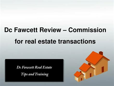 Ppt Dc Fawcett Review Commission For Real Estate Transactions