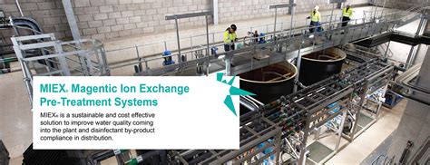 Miex® Magnetic Ion Exchange Systems