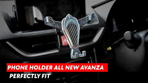 Otoprojectreview Review Phone Holder All New Avanza Terbaru Sudah